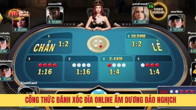 Công thức đánh xóc đĩa online theo âm dương đảo nghịch dễ áp dụng